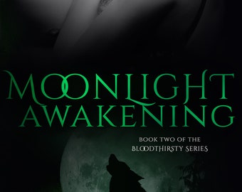 Signed Copy of Moonlight Awakening