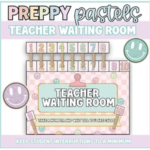 Preppy Pastel Teacher Waiting Room | Classroom Management & Student Flow System