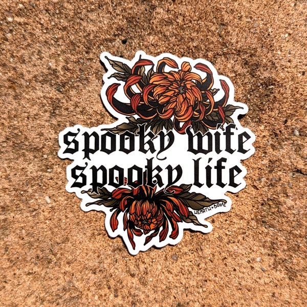 Spooky Wife Spooky Life Sticker | Spooky Sticker, Alternative Bride, Halloween Bride, for water bottles, tumblers, notebooks, etc.