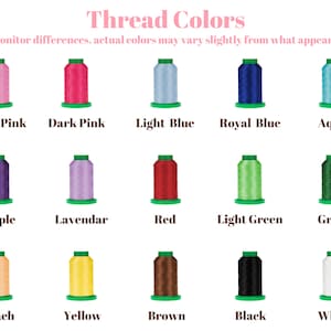 May include: A chart showing 15 different thread colors, including light pink, dark pink, light blue, royal blue, aqua, purple, lavender, red, light green, green, peach, yellow, brown, black, and white.