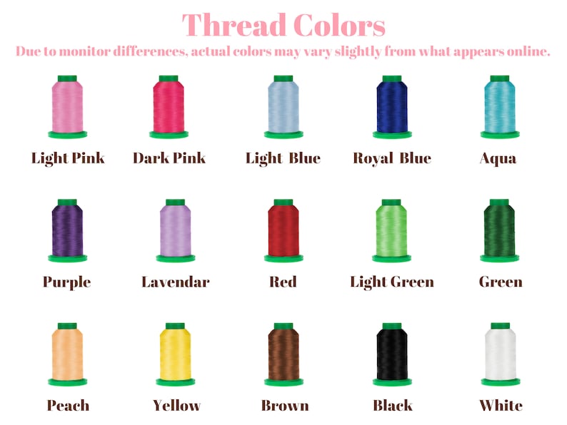 May include: A chart showing 15 different thread colors, including light pink, dark pink, light blue, royal blue, aqua, purple, lavender, red, light green, green, peach, yellow, brown, black, and white.