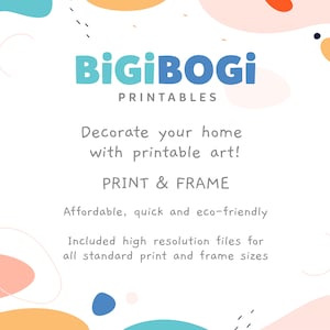 Op de afbeelding: Een witte achtergrond met kleurrijke abstracte vormen en de tekst "BİGİBOGİ PRINTABLES" in blauw en turquoise. De tekst "Versier je huis met printbare kunst! PRINTEN & INLIJSTEN Betaalbaar, snel en milieuvriendelijk Inclusief hoge resolutie bestanden voor alle standaard print- en lijstformaten" is ook inbegrepen.