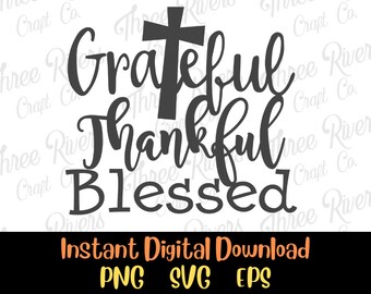Agradecido, Agradecido, Bendito Png, Svg, Eps, Descarga Digital