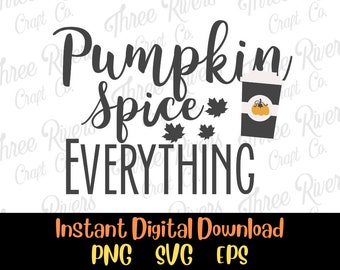 Pumpkin Spice Todo Png, Svg, Eps, Descarga Digital, Otoño, Otoño