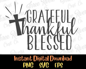 Agradecido, Agradecido, Bendito Png, Svg, Eps, Descarga Digital