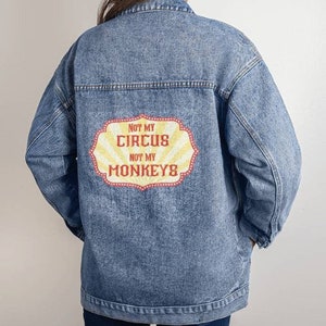 Clowncore Clothing Boyfriend Style All Seasons Denim Jacket Kidcore Weirdcore Kidcore Clothing Circus Themed Gifts Not My Circus Weird Stuff