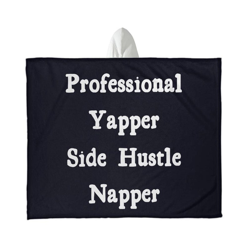 Yapper Sign Professional Yapper Side Hustle Napper Cozy Sherpa Blanket Born to Yap ...