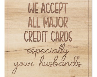 Funny Vendor Sign SVG | Husband Credit Card, Craft Fair Payment (Digital File)