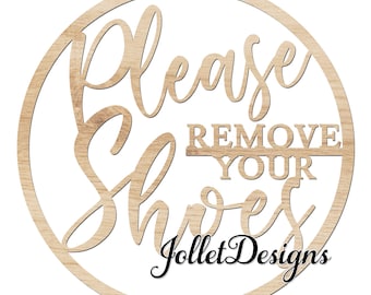 Please Remove Your Shoes SVG, Entryway Sign Laser Cut File (Digital File)