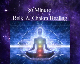 Same Day Reiki & Chakra Cleansing: 30 Minute Energy Healing