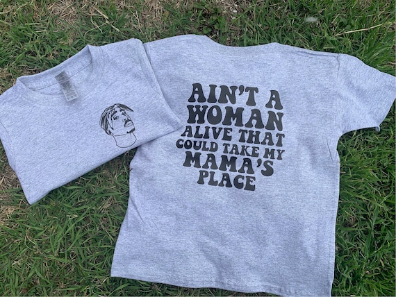 Ain’t A Woman Alive Momma Shirt