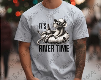 It's River Time- Summer T-Shirt