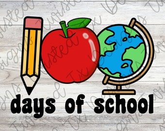 100 Days of School Sublimation PNG