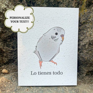 You Got This | Encouragement Card | Spanish Card | Hemp | Greeting Card | Eco Friendly | Parakeet Card | Customizable | Blank Inside | Bday