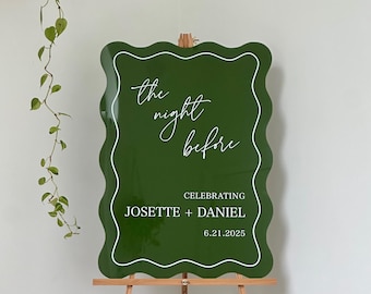 The Night Before Sign, Wedding Sign, Welcome Sign, Welcome Wedding Sign, Custom Wedding Sign, Rehearsal Dinner Sign, Acrylic Welcome Sign