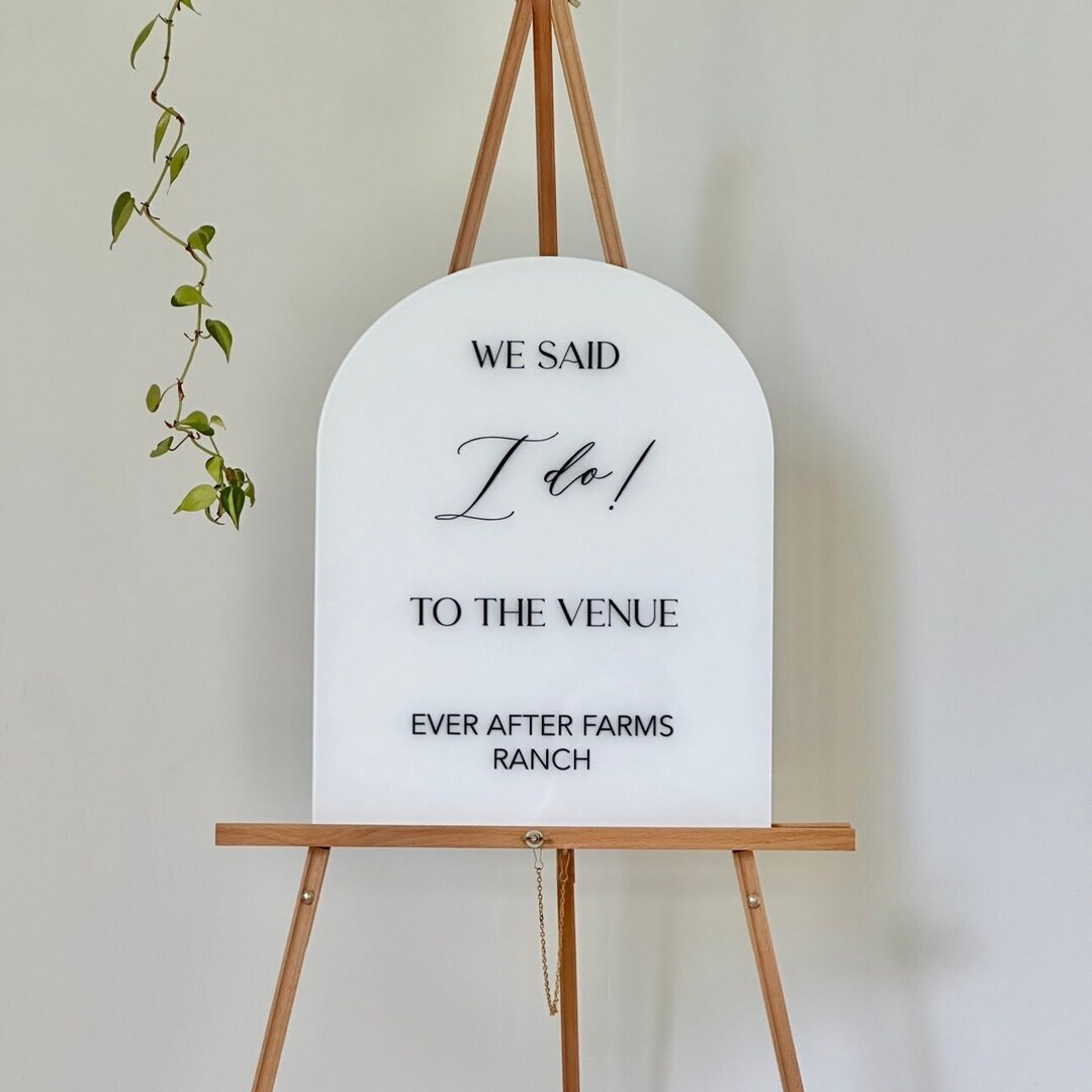 First Said Sign Sign Wedding Venue Sign, I Said YES to the Dress Sign, Bridal Boutique Sign ...