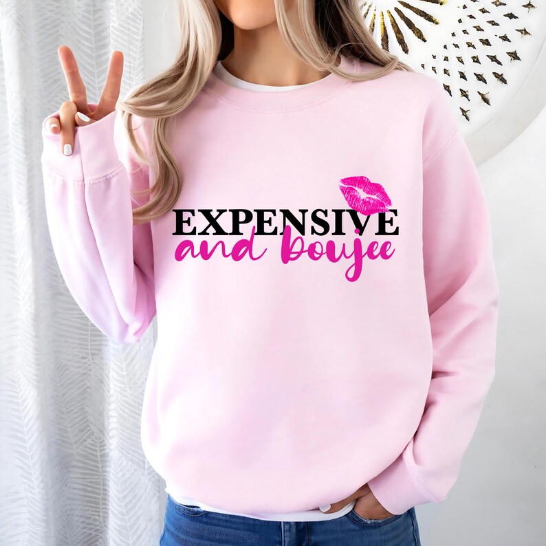 Expensive and Boujee PNG ~ Boujee Saying ~ Custom Preppy Girl T-shirt PNG ~ Lucious Lips PNG ~ Love Nice Things Image ~ Heat Transfer Art image 3