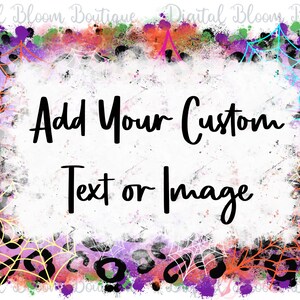 Halloween Distressed Background for T-shirts ~ Leopard Print ~ Spider Web PNG ~ Neon PNG ~ Custom Text ~ Halloween Backsplash for Printing