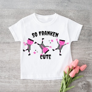 Frankenstein PNG ~ So Franken Cute PNG ~ Cute Halloween Sublimation T-shirt ~ Hot Pink ~ DTF Transfer Image ~ Stars ~ Frankenstein Clip Art