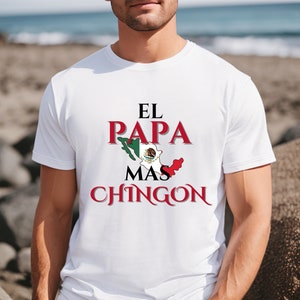 El Papa Mas Chingon PNG ~ Mexico Digital Download ~ Spanish Father&#39;s Day Sublimation for Shirts~ DTF ~ Mas Chingon PNG ~ El Papa Clip Art