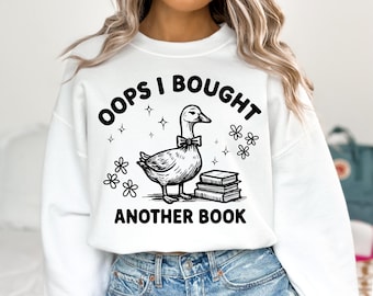 Funny Goose PNG ~ Oops I Bought Another Book ~ Reading Lover ~ Funny Goose ~ Book Lover Shirt Design ~ Doodle ~ DTF ~ Reading Book Clip Art