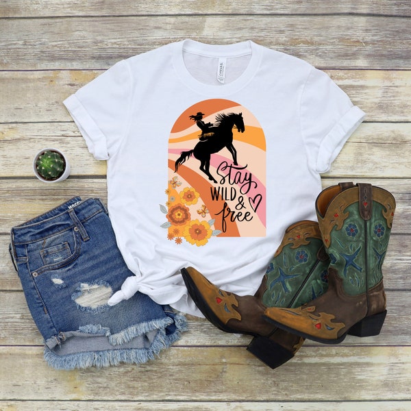 Stay Wild and Free PNG ~ Retro Cowgirl PNG ~ Western Sublimation for T-shirts ~ Country Western ~ Rodeo Cowgirl ~ DTF ~ Retro Flowers Art