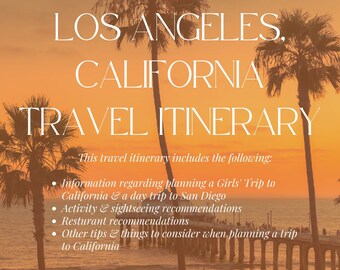 Travel Itinerary: Los Angeles, California