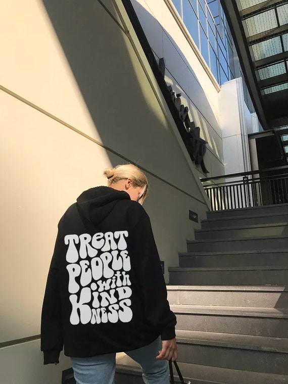 Forever 21 treat people with kindness hoodie cheap