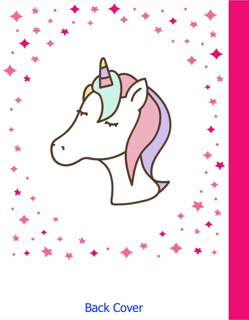 May include: A white unicorn with a pink and purple mane and a blue horn. The unicorn has its eyes closed and is surrounded by pink stars on a white background. The text "Back Cover" is at the bottom of the image.