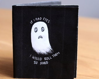 Zine - Sassy Ghost, Mini Zine, Cute Ghost Art