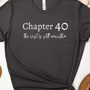 40th Birthday Shirt, Trendy Shirt, Forties Birthday Gift for Her, Born in 1985 Tee, Birthday Gift for Her, 40th Birthday Party T-Shirt