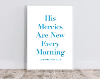 His Mercies Are New Printable Wall Art: Christian Scripture (Digital Download)