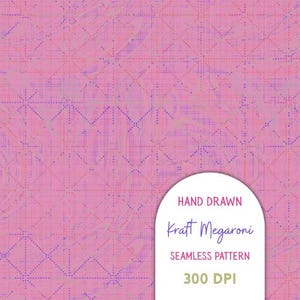 May include: A seamless pattern with a pink background and a geometric design in shades of pink, purple, and red. The text "HAND DRAWN Kraft Megaroni SEAMLESS PATTERN 300 DPI" is displayed on a white rounded rectangle.