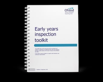 Ofsted Early years inspection Toolkit Updated 9th September 2025