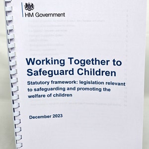 May include: A white document with a blue and black government seal and the text "HM Government". The document title is "Working Together to Safeguard Children" and the subtitle is "Statutory framework: legislation relevant to safeguarding and promoting the welfare of children". The document is dated "December 2023".