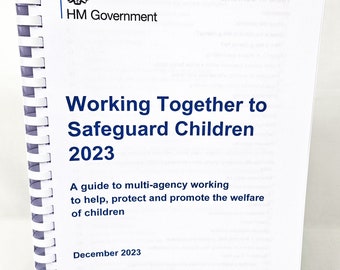 Working Together to Safeguard Children 2023 Updated February 2024