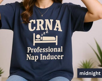 Funny CRNA Comfort Colors Tee | Vintage Wash Anesthesia Humor Shirt | Medical Nurse Anesthetist Top | Operating Room OR Nurse Apparel