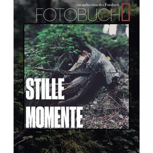 Fotobuch Stille Momente ein audio-visuelles Buch Bild 1