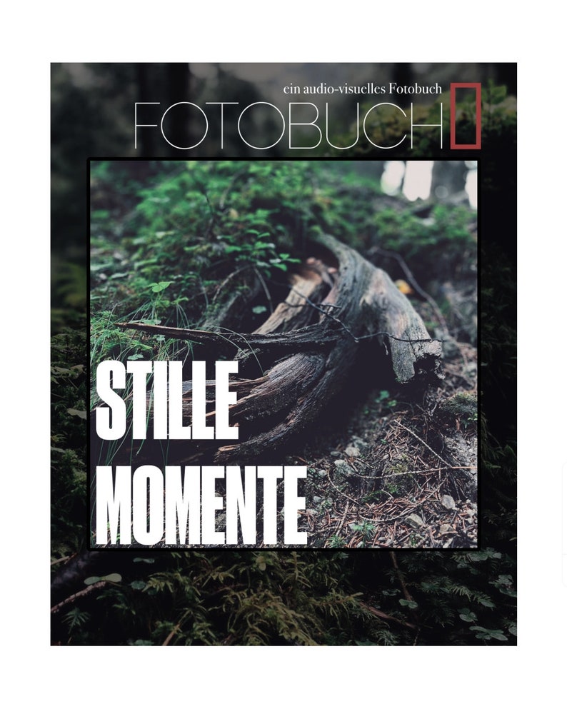 Fotobuch Stille Momente ein audio-visuelles Buch Bild 1