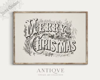 May include: Black and white vintage print of the text "Merry Christmas" with decorative floral elements. The print is framed in a light wood frame.