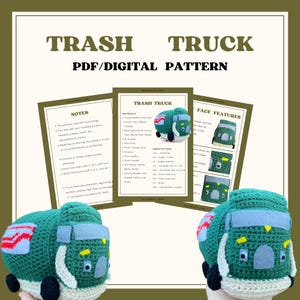 May include: Crochet pattern for a green trash truck with a red stripe. The pattern includes instructions for the truck's face and features. The pattern is available as a PDF download.