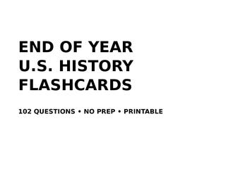 U.S. History End of Year Review Flashcards | Test Prep Study Cards | Printable | STAAR EOC Review | No Prep | Middle School History