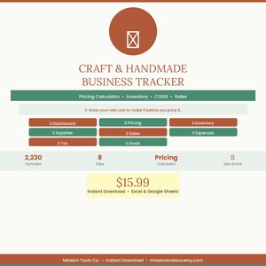 May include: A digital Craft & Handmade Business Tracker with a brown and green color scheme. The tracker includes sections for pricing, inventory, sales, and expenses. The text includes "2,230 Formulas", "8 Tabs", and "Pricing Calculator".