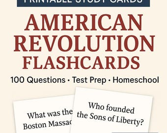 American Revolution Study Cards | 100 Printable History Flashcards
