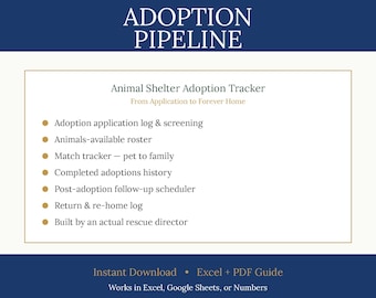 Animal Shelter Adoption Pipeline Tracker Excel | Adoption Application Log, Animals Available, Match Tracker, Completed Adoptions, Post-Adopt
