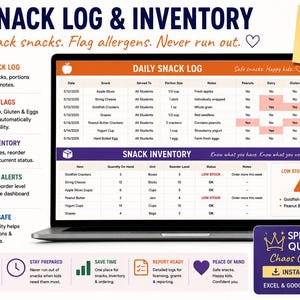 May include: A digital snack log and inventory spreadsheet displayed on a laptop screen. The interface features sections for daily snack tracking, allergen flagging, and inventory management with low stock alerts. Includes text labels like SNACK LOG & INVENTORY, DAILY SNACK LOG, and SPREADSHEET QUEEN CO.