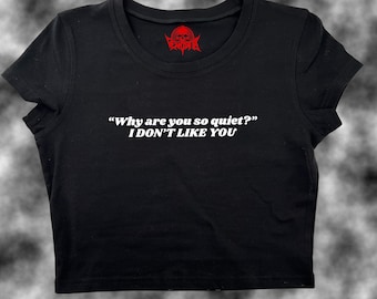 I Don't Like You Crop Top | Funny Crop | Y2K Crop Top | Baby Tee | Cute Crop Top