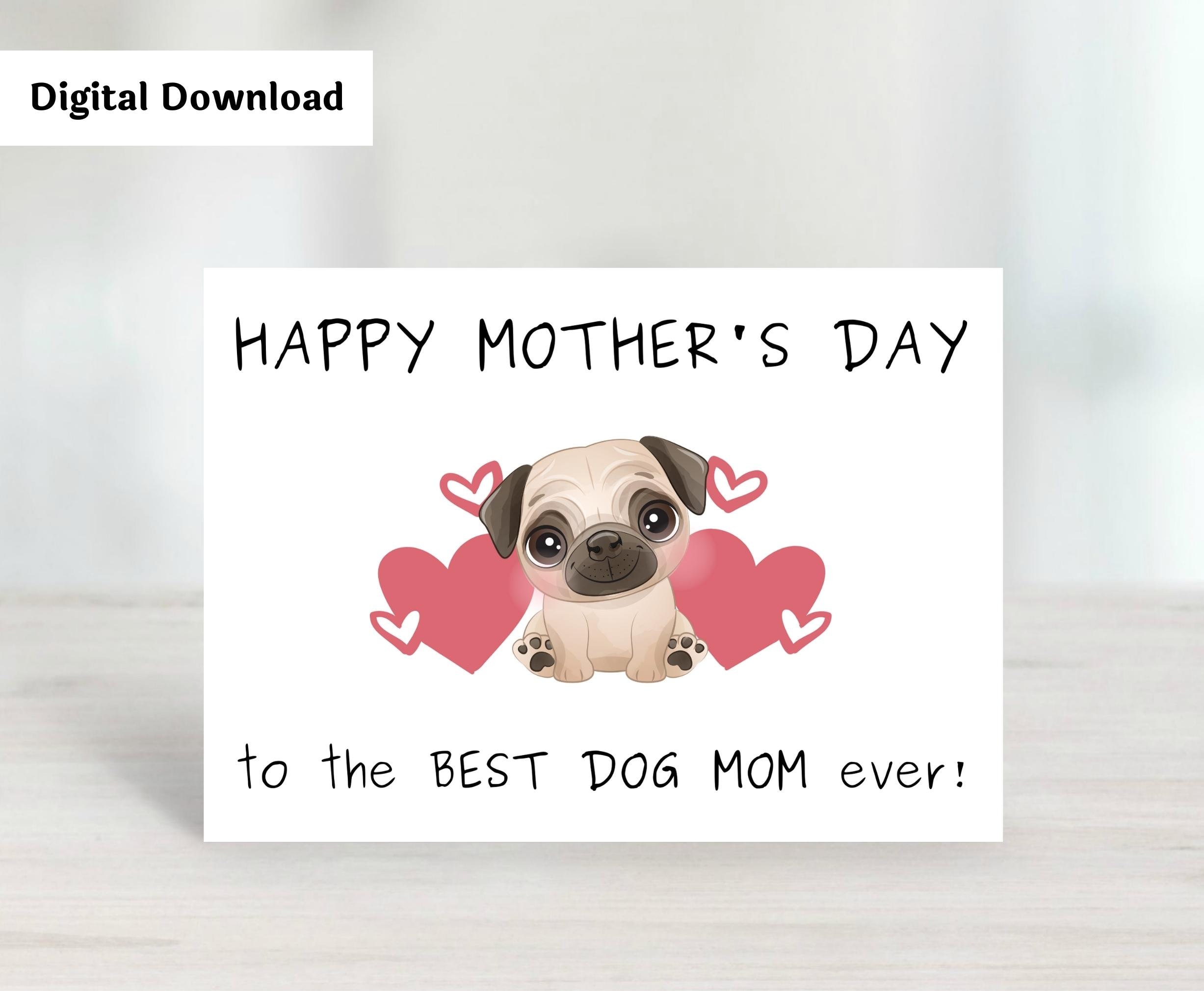 Pug Dog Mom Card Funny Mother's Day Card From the Dog - Etsy