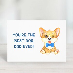 Father&#39;s Day Card Printable From The Dog,  Happy Fathers Day Card, Dog Dad Joke Card, Dog Dad Card, Card From Dog, Funny Dog Dad, Corgie