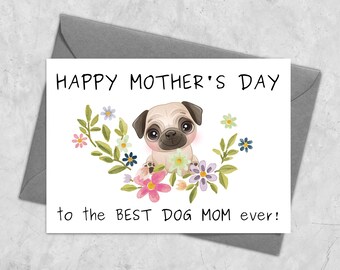 Pug Mother's Day Card: Funny Dog Mom Gift (PDF)